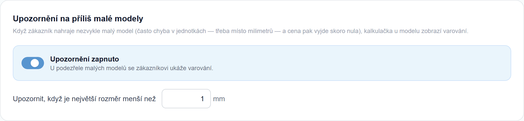 Hlídač příliš malých modelů