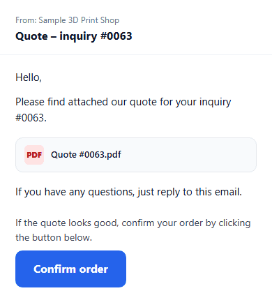 Email with a quote, a PDF and a Confirm order button