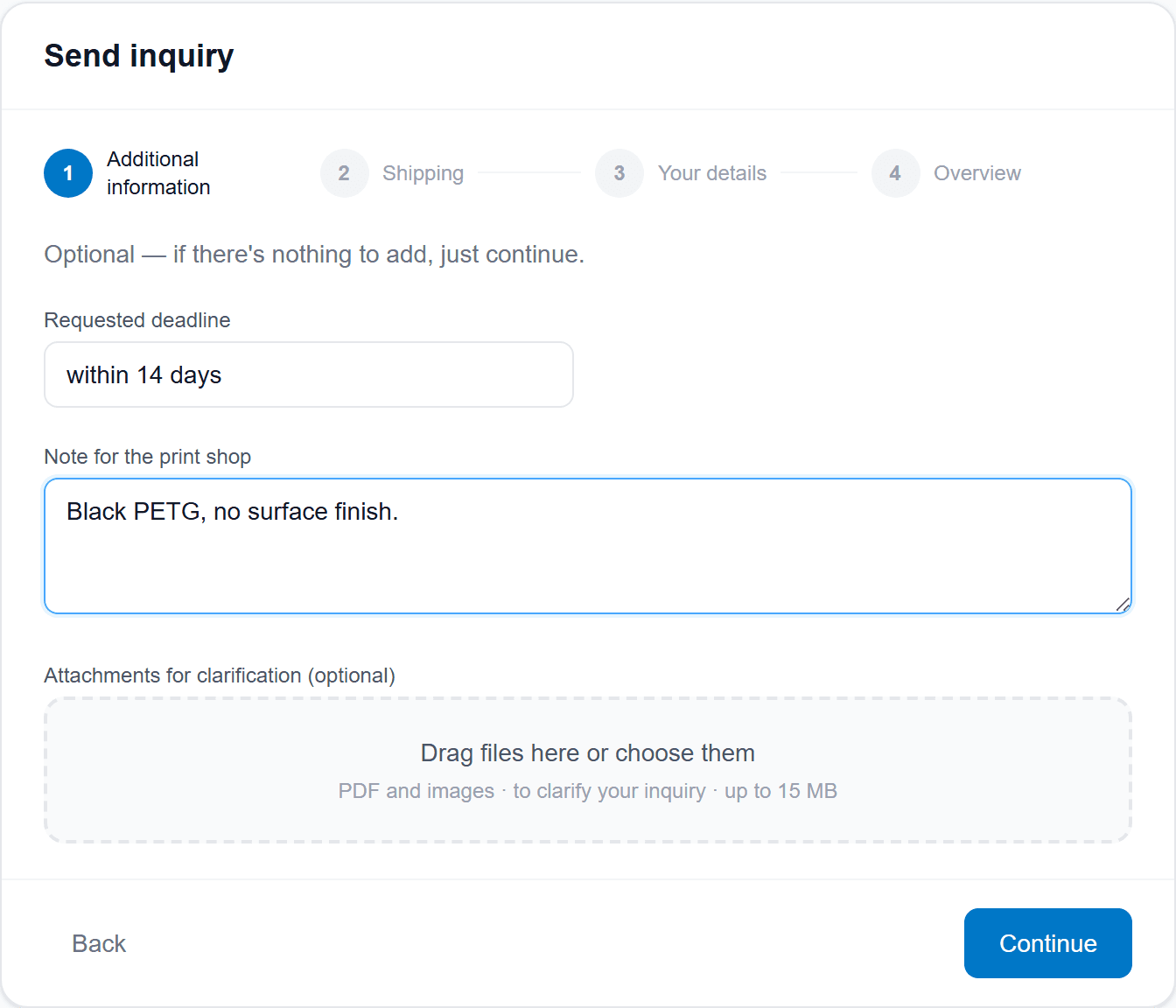 Additional information step — deadline, a note and attachments
