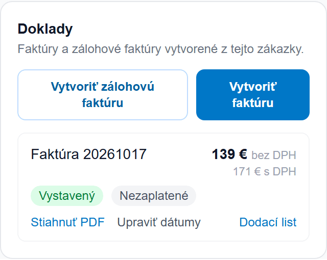 Doklady pri zákazke — zálohová faktúra, faktúra a stav zaplatené