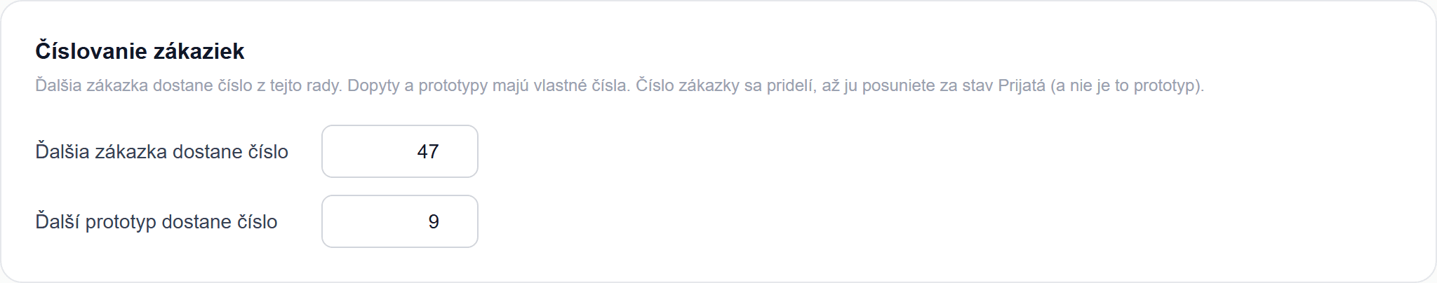 Nastavenie číslovania zákaziek a prototypov